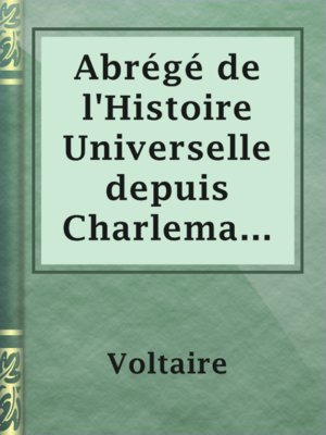 cover image of Abrégé de l'Histoire Universelle depuis Charlemagne jusques à Charlequint (Tome Premier)